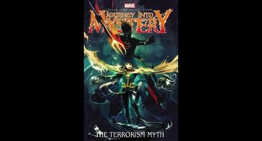 Journey Into Mystery: The Terrorism Myth