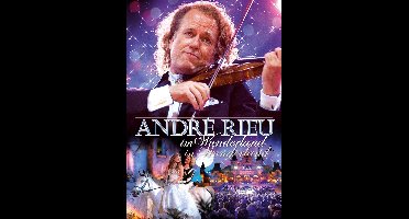 André Rieu - André Rieu Im Wunderland (DVD)