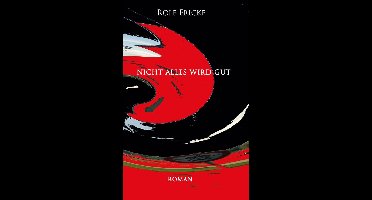 Nicht alles wird gut