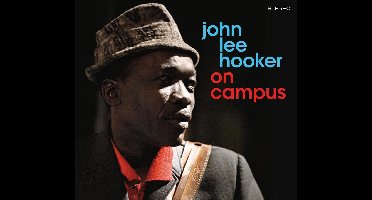 On Campus + The Great John Lee Hooker (+5 Bonus Tracks)