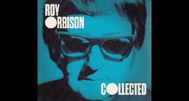 Roy Orbison - Collected