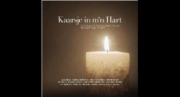 Kaarsje In Mijn Hart - De allermooiste Nederlandstalige begrafenisliedjes