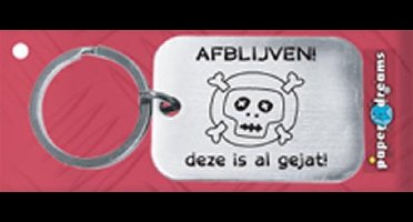 Paper Dreams | RVS Sleutelhanger | Afblijven! Deze is al gejat!