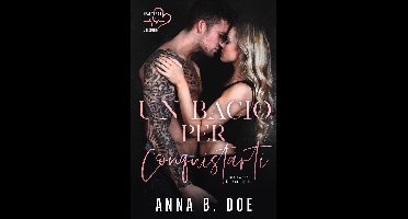 Blairwood University 1 - Un bacio per conquistarti