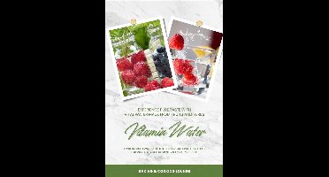 Vitamin Water: Experience Pure Taste with Vital Water Made from Fruits and Herbs (Fruit Infused Water: Delicious Flavored Water Recipes for Vitalizing Detox Drinks to Make Yourself)