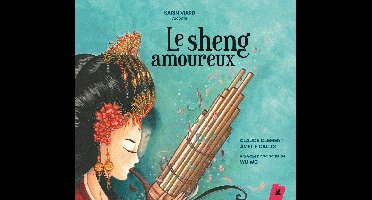 Claude Clément & Amélie Callot - Le Sheng Amoureux (CD)