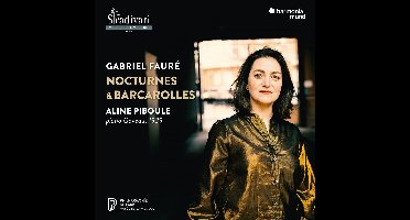 Aline Piboule - Fauré: Nocturnes & Barcarolles (CD)