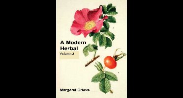 A Modern Herbal (Volume 2)