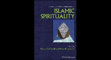 Wiley Blackwell Companions to Religion - The Wiley Blackwell Companion to Islamic Spirituality