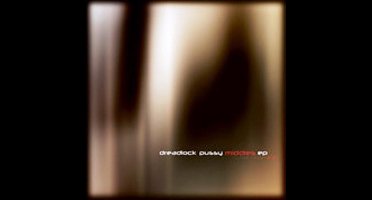 Dreadlock Pussy - Middles (CD)