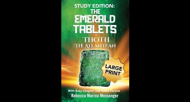 Study Edition The Emerald Tablets of Thoth The Atlantean