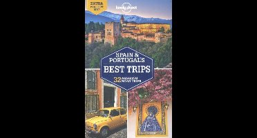 Lonely Planet: Spain & Portugal's Best Trips (1st Ed)