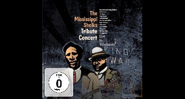 Mississippi Sheiks Tribute Concert