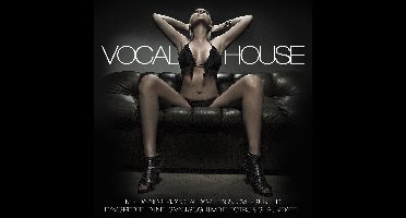 Vocal House