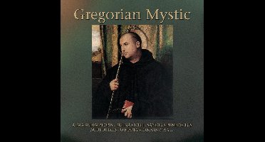 Gregorian Mystic