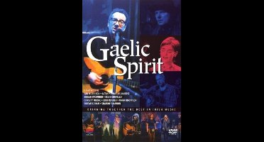 Gaelic Spirit - Spirit Of Music