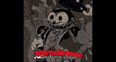 Tear Them Down - Their Fault Our Problem (CD)