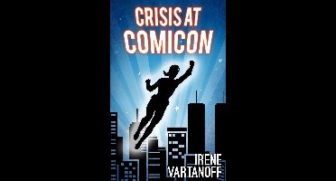 Temporary Superheroine 2 - Crisis at Comicon