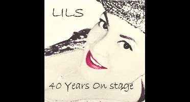 Lils MacKintosh - 40 Years On Stage (CD)