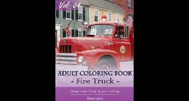 Fire Trucks Coloring Book for Stress Relief & Mind Relaxation, Stay Focus Treatment