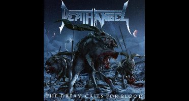 The Dream Calls For Blood