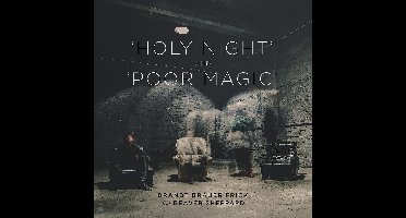 Holy Night/Poor Magic/Inc
