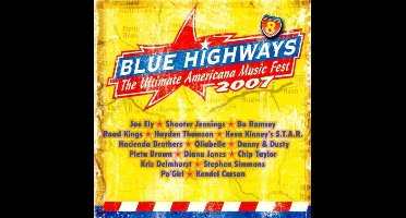Blue Highway - The Ultimate Americana Music Fest 2007