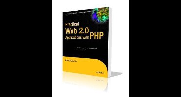 Practical Web 2.0 Applications with PHP