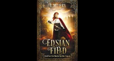 The Shadow Rebellion Legends- Elysian Field