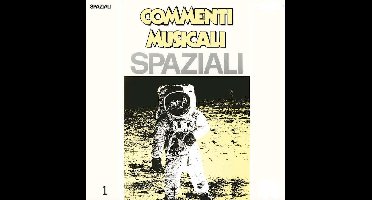 Commenti Musicali: Spaziali Vol.1