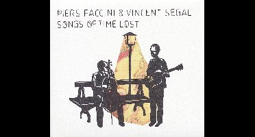 Piers Faccini & Vincent Segal - Songs Of Time Lost (CD)