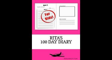 100 Day Diary- Rita's 100 Day Diary