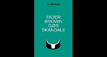 Fader Brown 3 - Fader Brown gør skandale