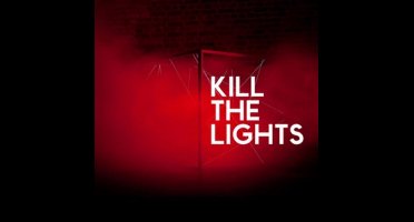 Kill the Lights