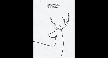 Poster Line-art, lijntekening, quote, Deer future I’m ready, A4 - baby - kind, zonder lijst