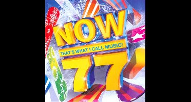 Now 77