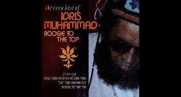 Boogie To The Top - Very Best Of