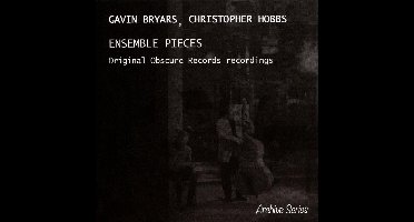 Gavin Bryars - Ensemble Pieces