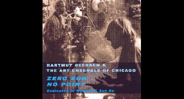 Zero Sun No Point Ensemble / ...Dedication To Mynona & Sun Ra