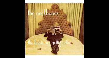 The Neckbones - The Lights Are Getting Dim (CD)