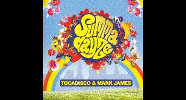 Summadayze 2007: Mixed by Mark James and Tocadisco