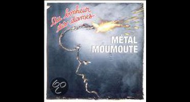 Metal Moumoute
