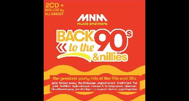 Mnm Back To The 90's And Nillies - The Greatest Partyhits