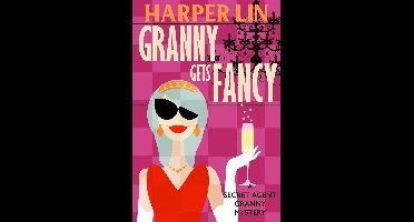 Secret Agent Granny 6 - Granny Gets Fancy