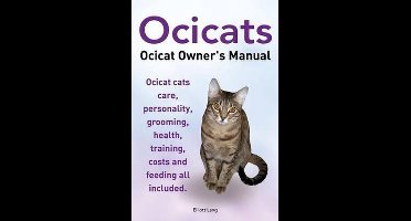 Ocicats. Ocicat Owners Manual.