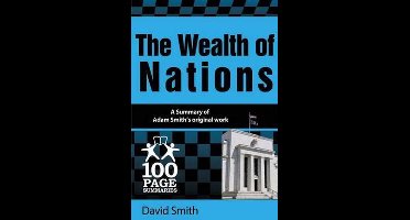 100 Page Summaries-The Wealth of Nations