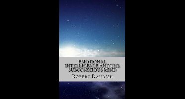 Subconscious Mind Programming, Spirituality Without Religion, Astrotheology- Emotional Intelligence and The Subconscious Mind