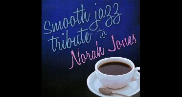 Smooth Jazz Tribute to Norah Jones