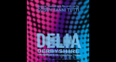 Cosey Fanni Tutti - Delia Derbyshire: The Myths And The Legendary Tapes - Original Soundtrack Recordings (LP) (Coloured Vinyl)