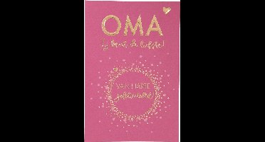 Cijferkaarten - De mooiste Leetijd - Verjaardagskaart OMA Jij bent de liefste! Van harte?